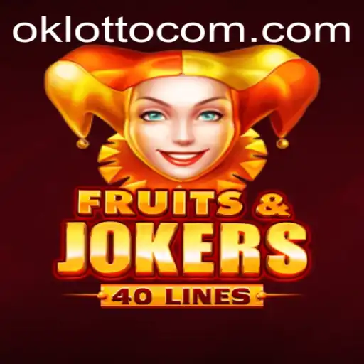 Exploring the Exciting World of FruitsAndJokers40 and Ok Lotto