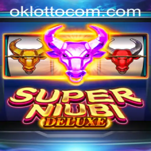 SuperNiubiDeluxe: The Ultimate Gaming Experience with Ok Lotto