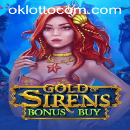Exploring the Thrills of GoldofSirensBonusBuy: A Deep Dive into Gameplay and Strategy
